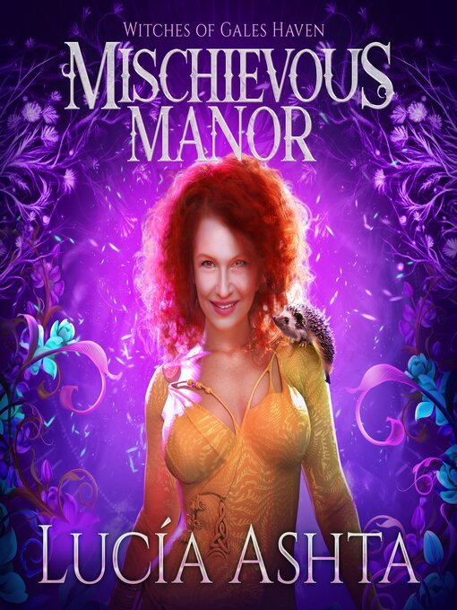 Title details for Mischievous Manor by Lucia Ashta - Available